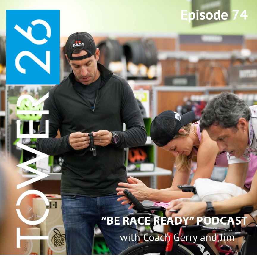 Episode #74: INTRODUCING the TOWER 26 Triathlon Training Program