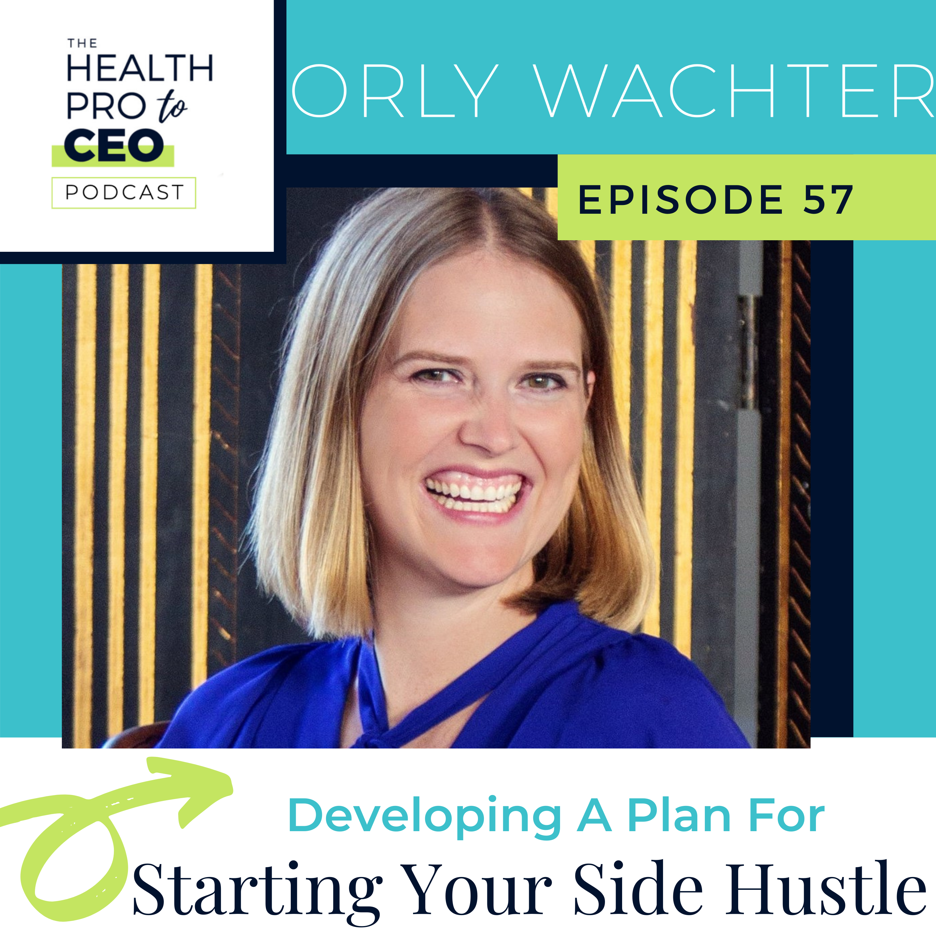 The Health Pro to CEO Podcast