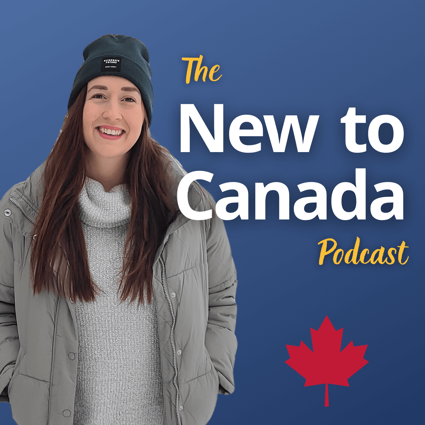 The New to Canada Podcast podcast show image