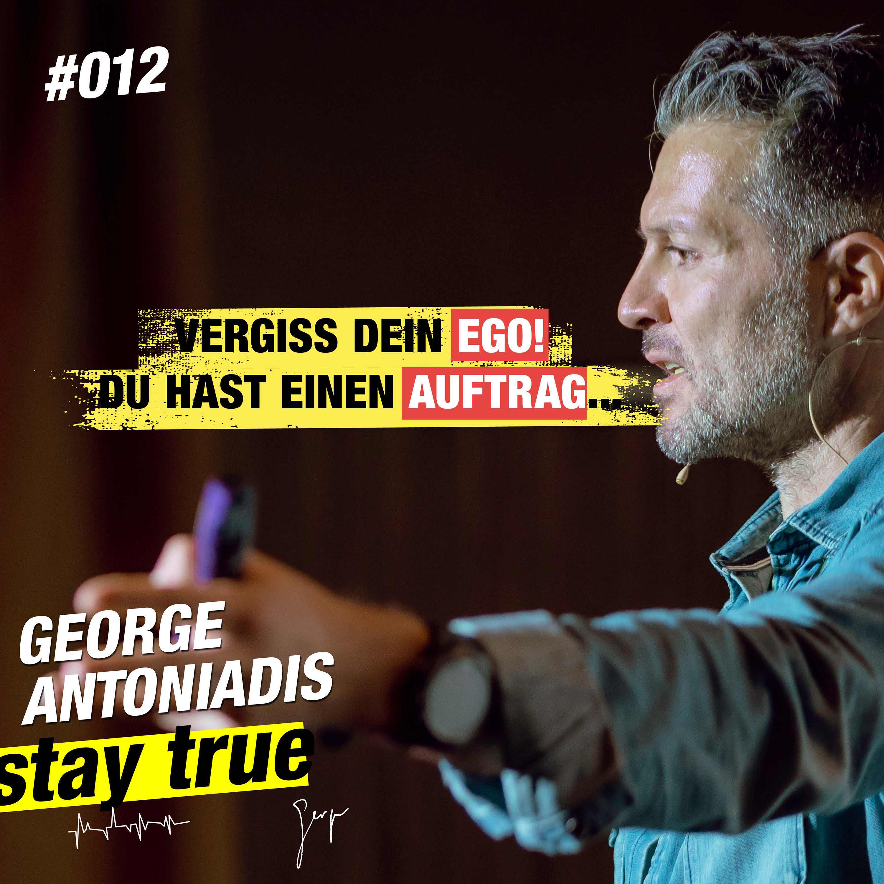StayTrue für Emotional Leaders mit George Antoniadis
