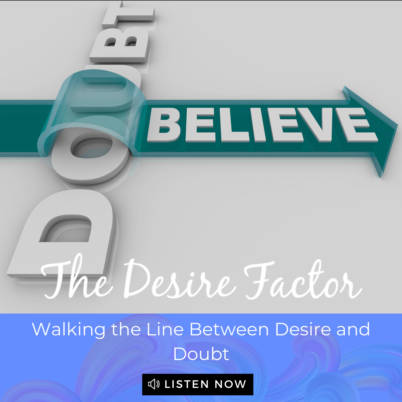 The Desire Factor