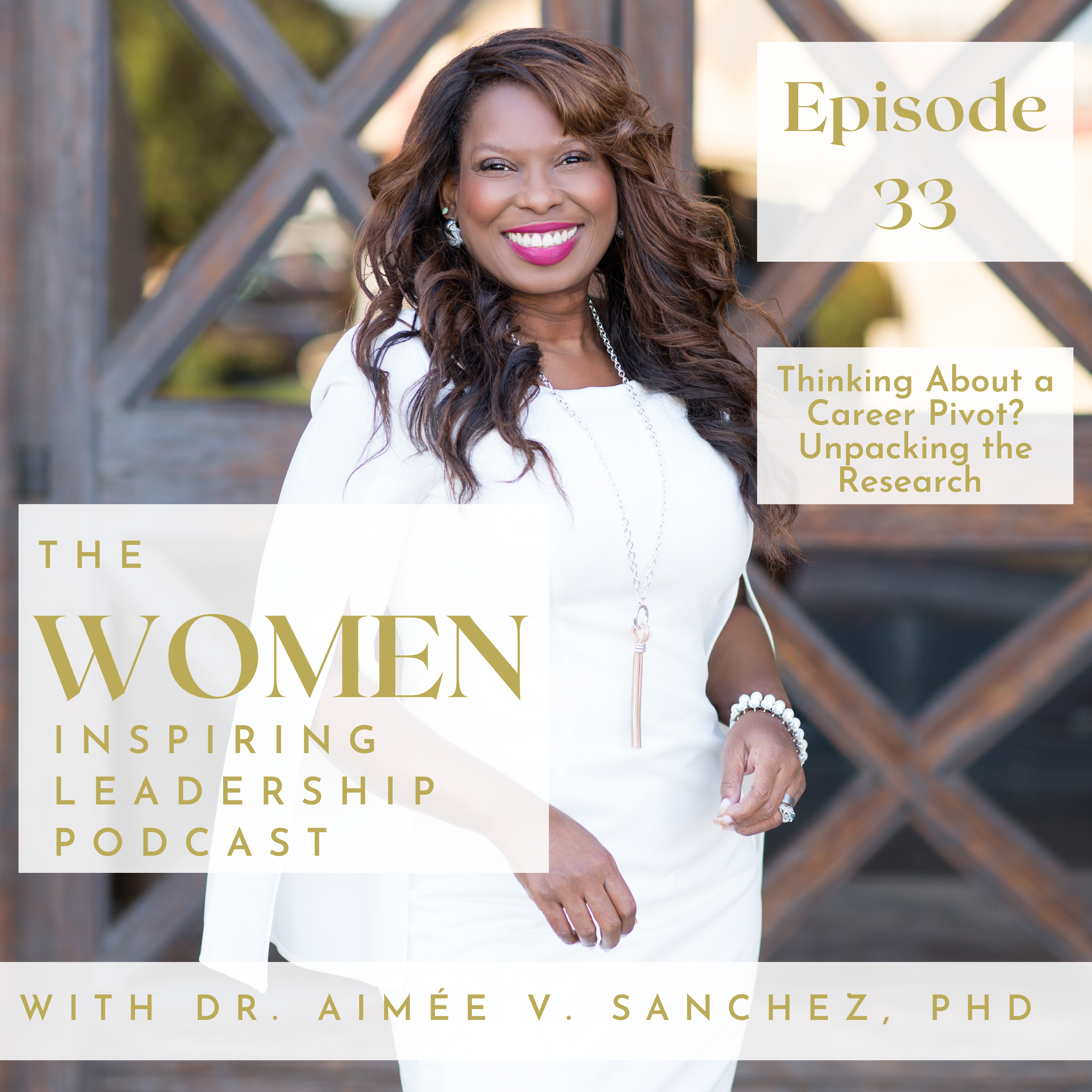Women Inspiring Leadership with Dr. Aimée V Sanchez