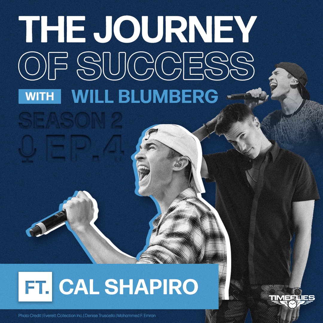 The Journey of Success with Will Blumberg