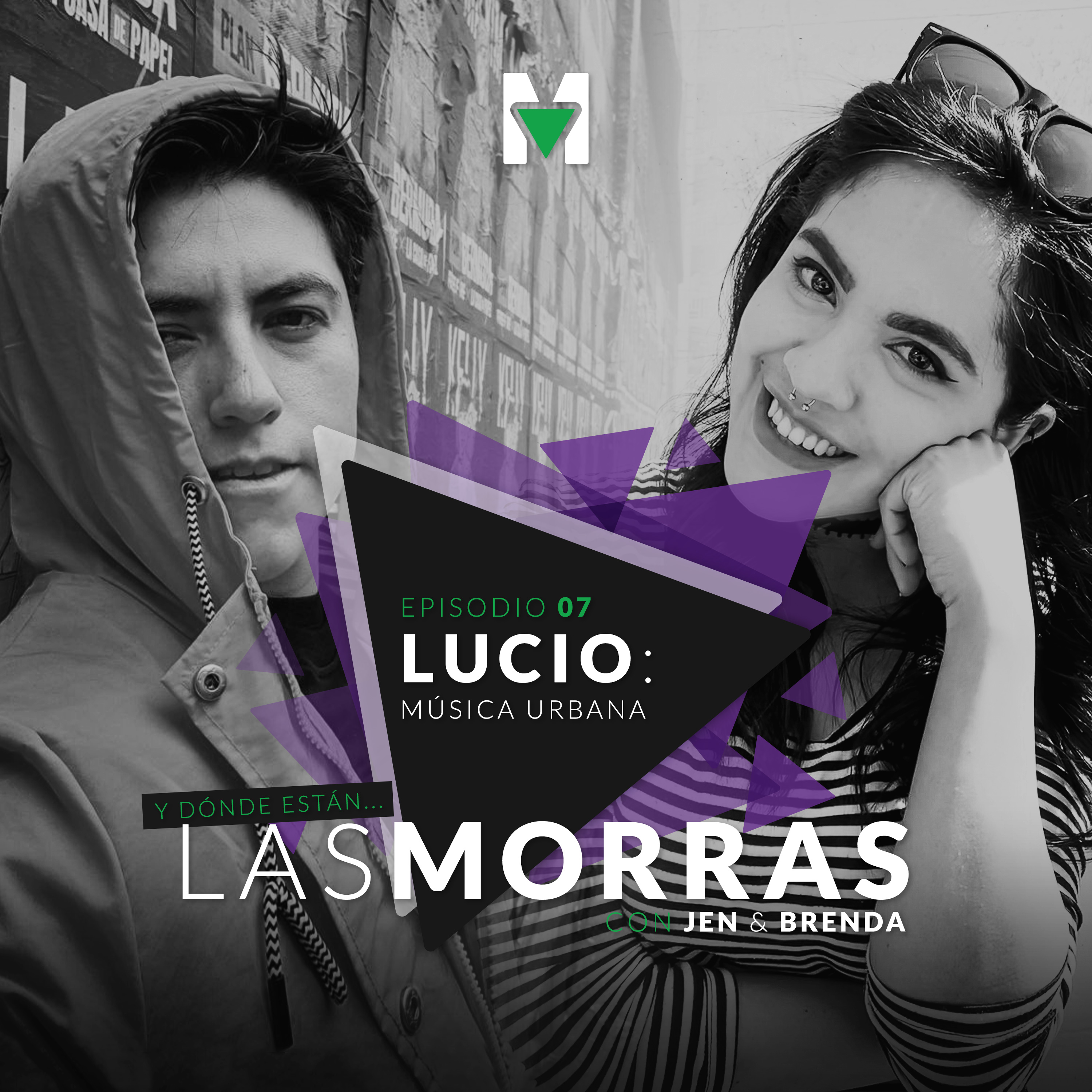 ¿Y dónde están las morras? con Jen & Brenda