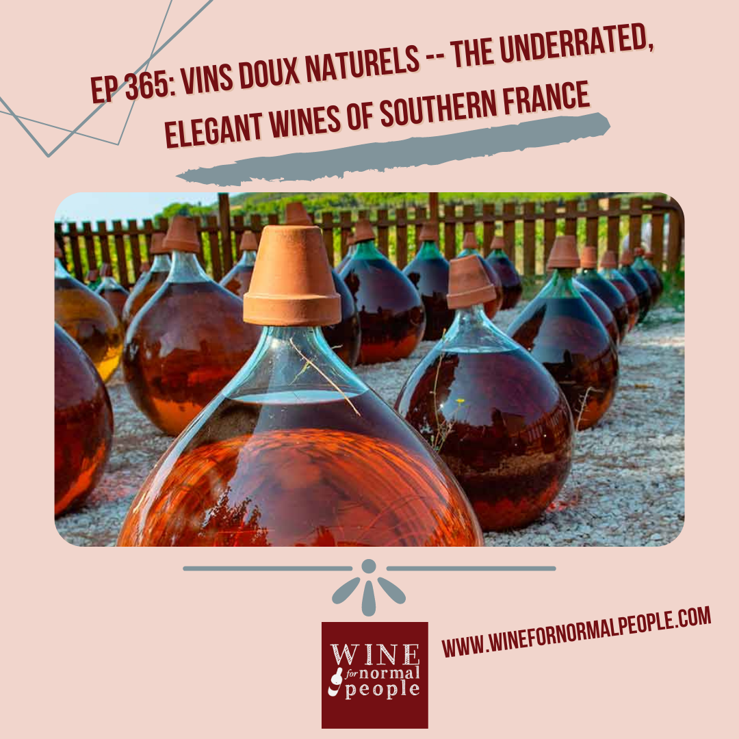 Vins Doux Naturels -- the Underrated, Elegant Wines of Southern France