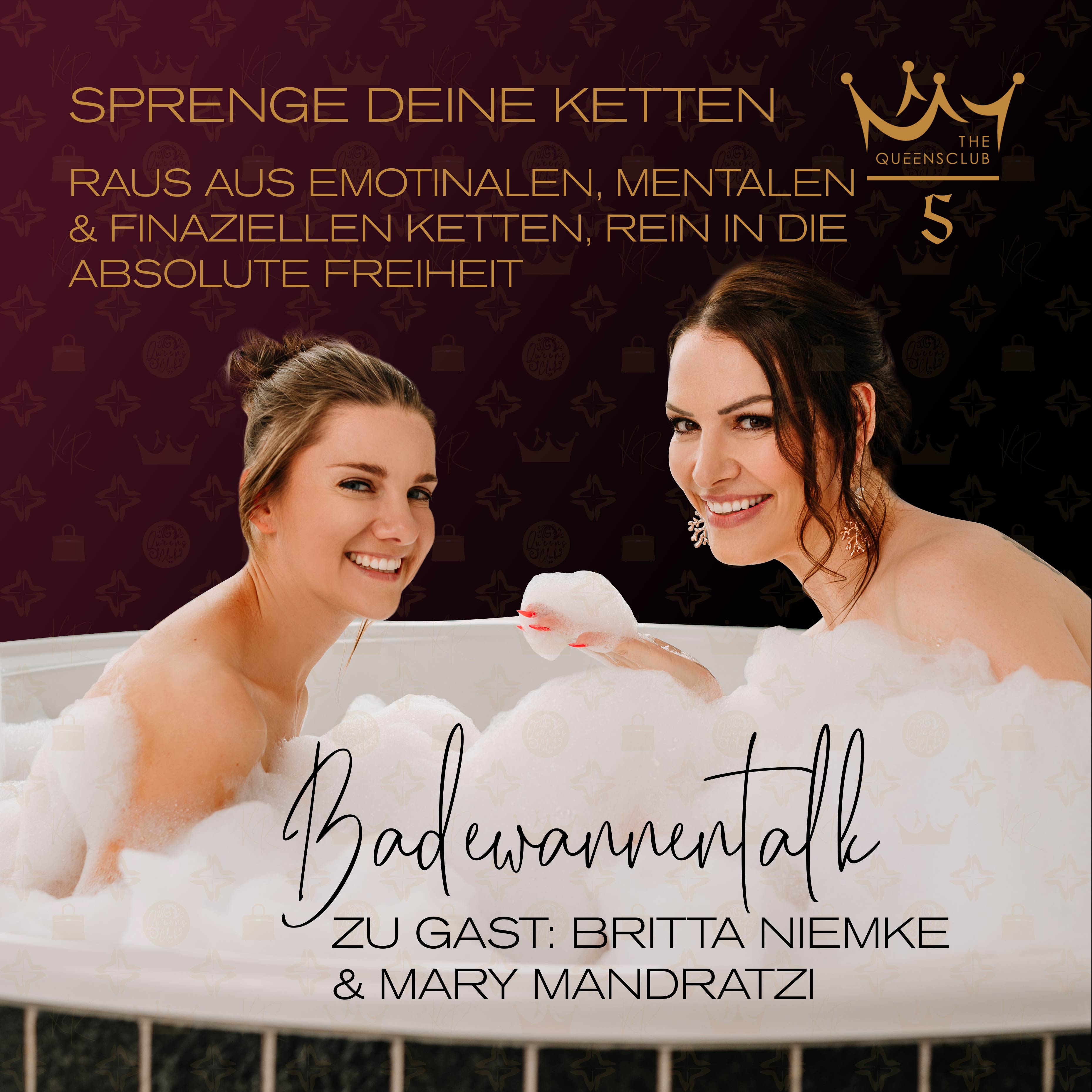 Der Queensclub-Badewannentalk