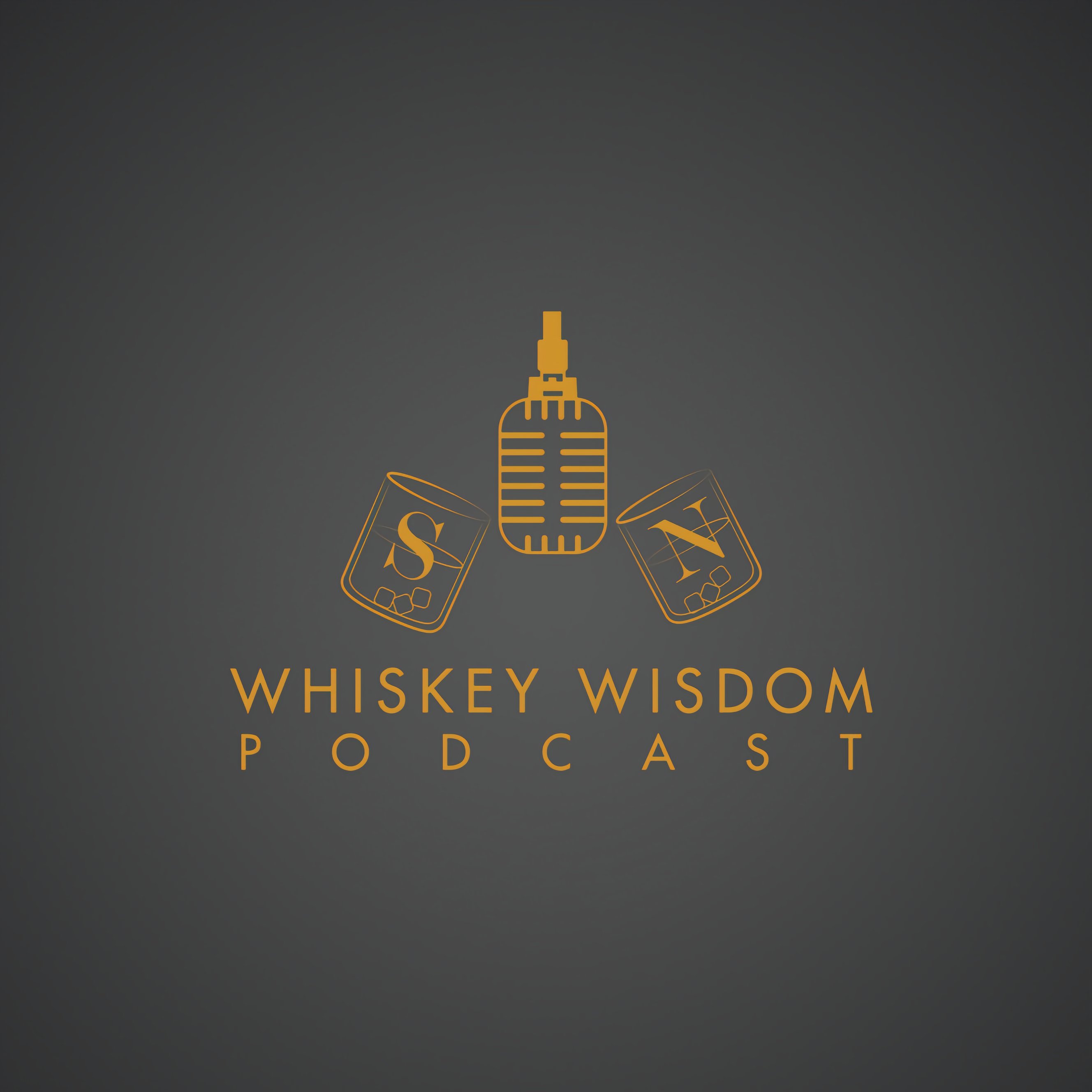 Whiskey Wisdom Podcast