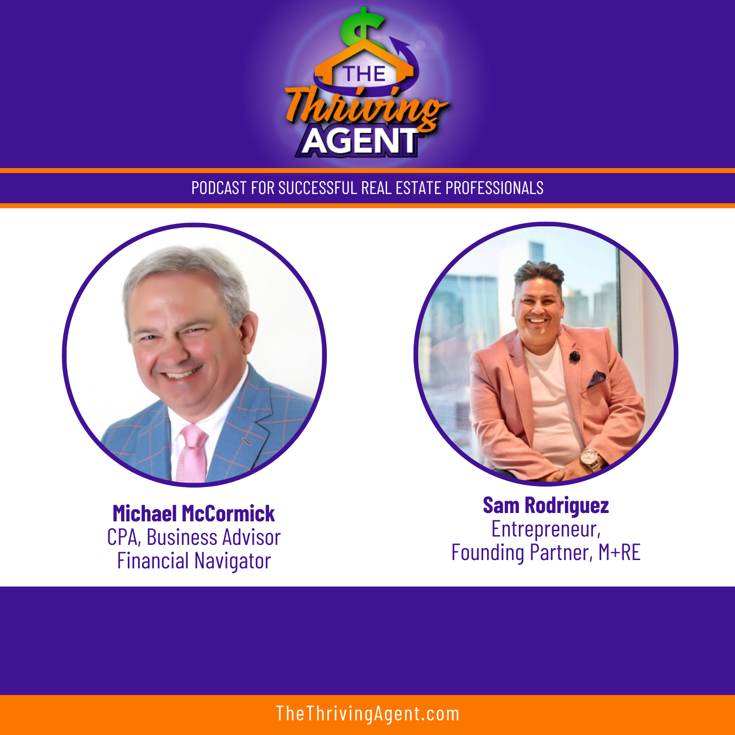 The Thriving Agent Podcast