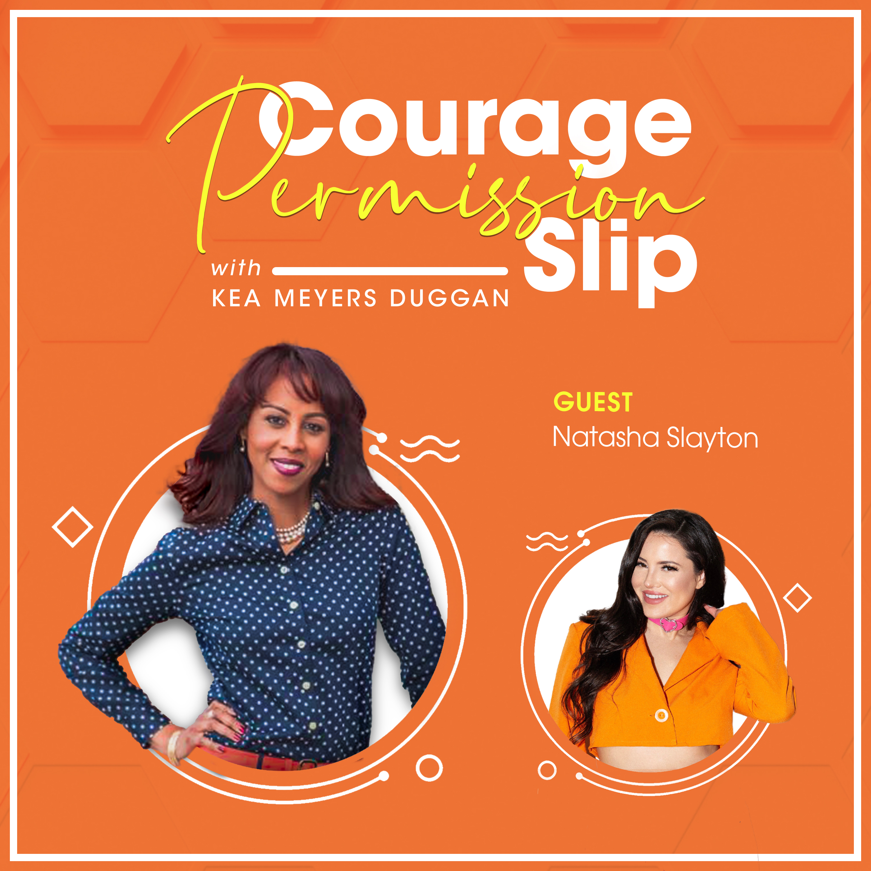 Courage Permission Slip with Kea Meyers Duggan