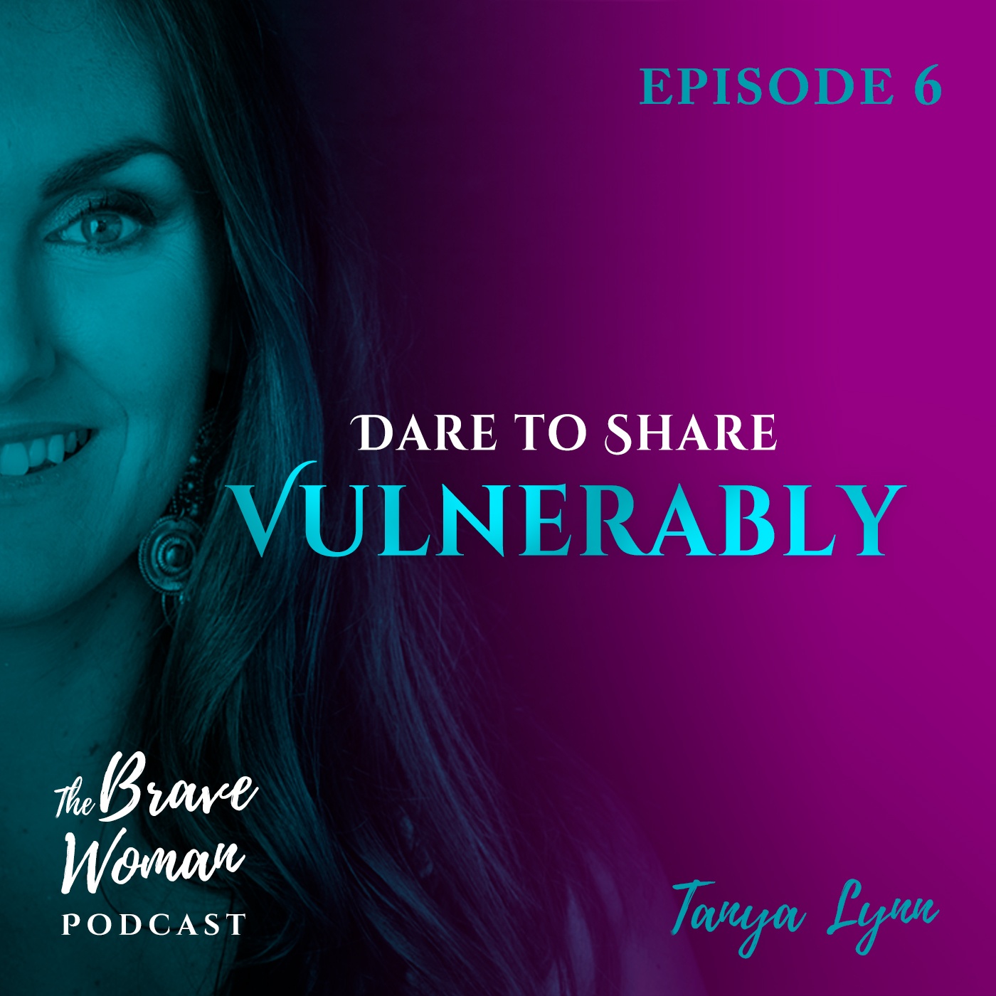 The Brave Woman Podcast