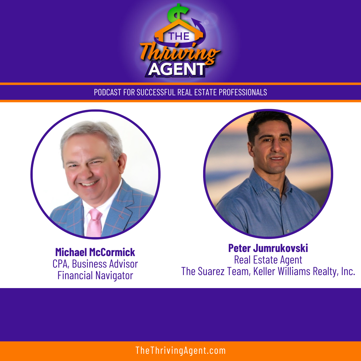 The Thriving Agent Podcast