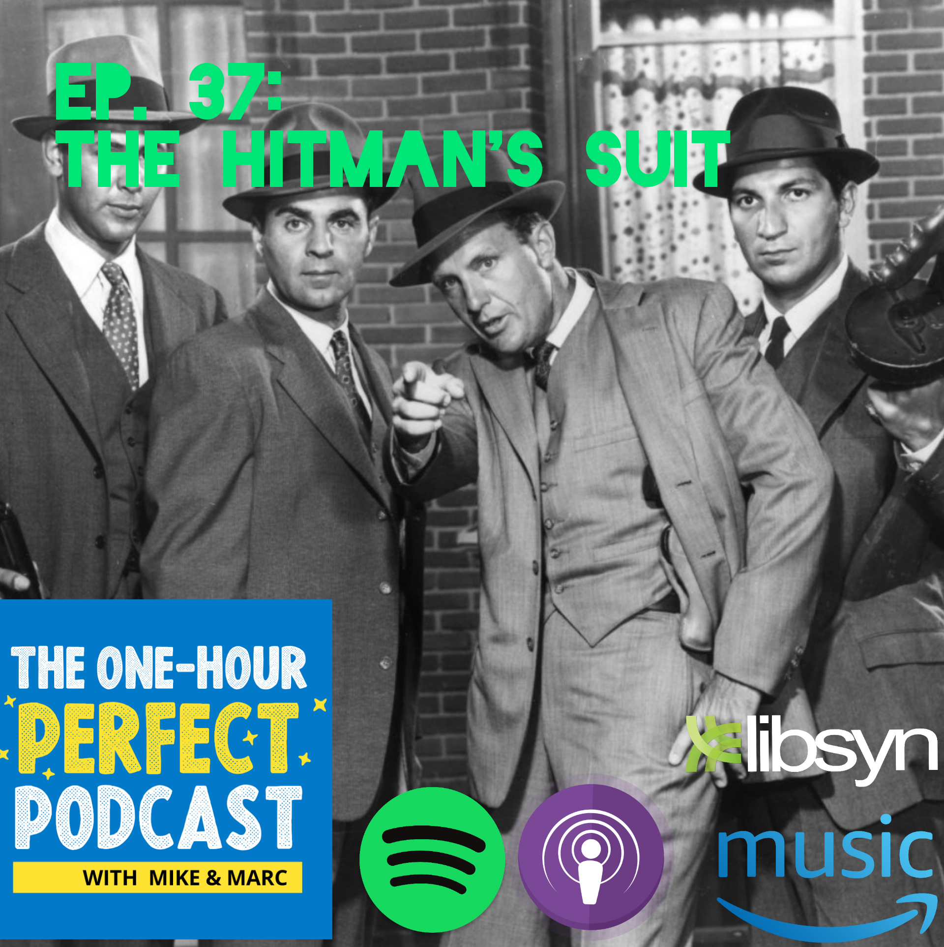 The One-Hour Perfect Podcast With Mike and Marc