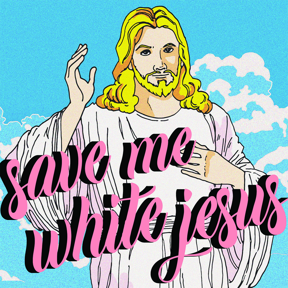 Save Me White Jesus
