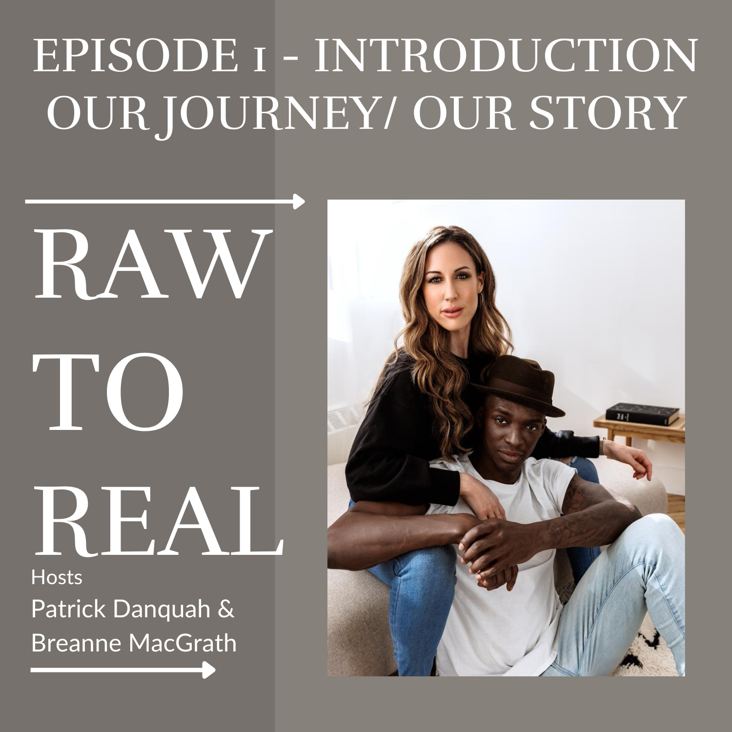Raw to Real