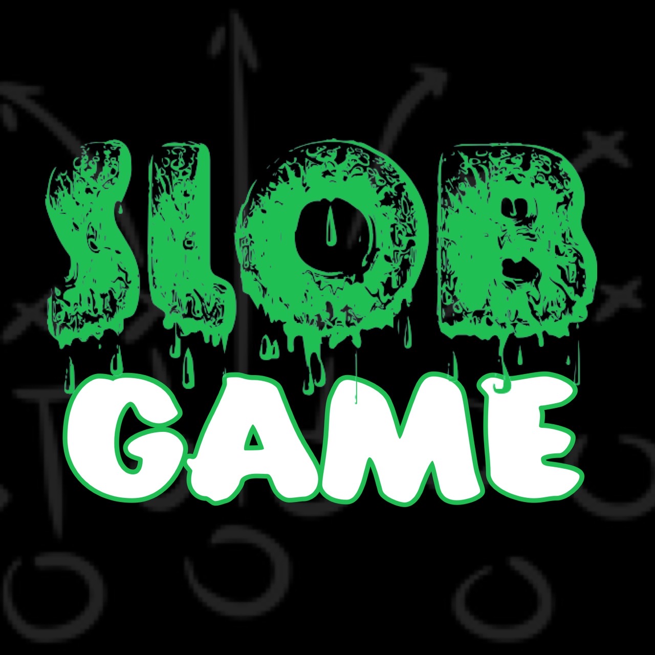 Slob Game