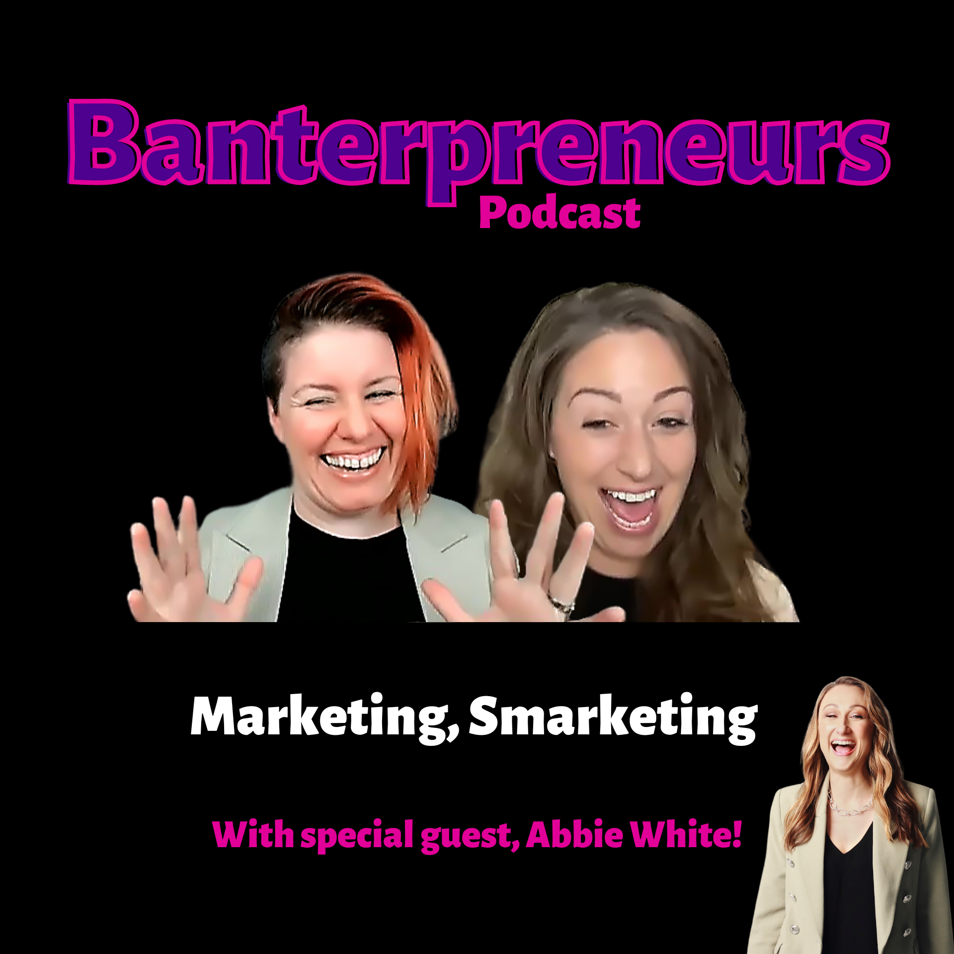 Banterpreneurs