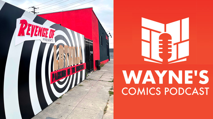 Wayne’s Comics Podcast #559: Interview with Jeff Eyser from 'Revenge Of' LCS