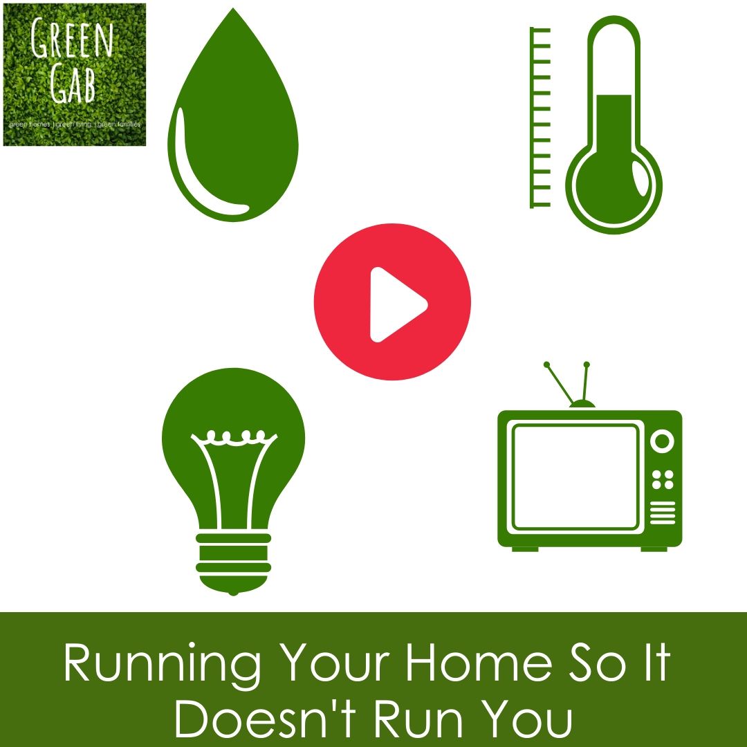 Running Your Home So It Doesn't Run You