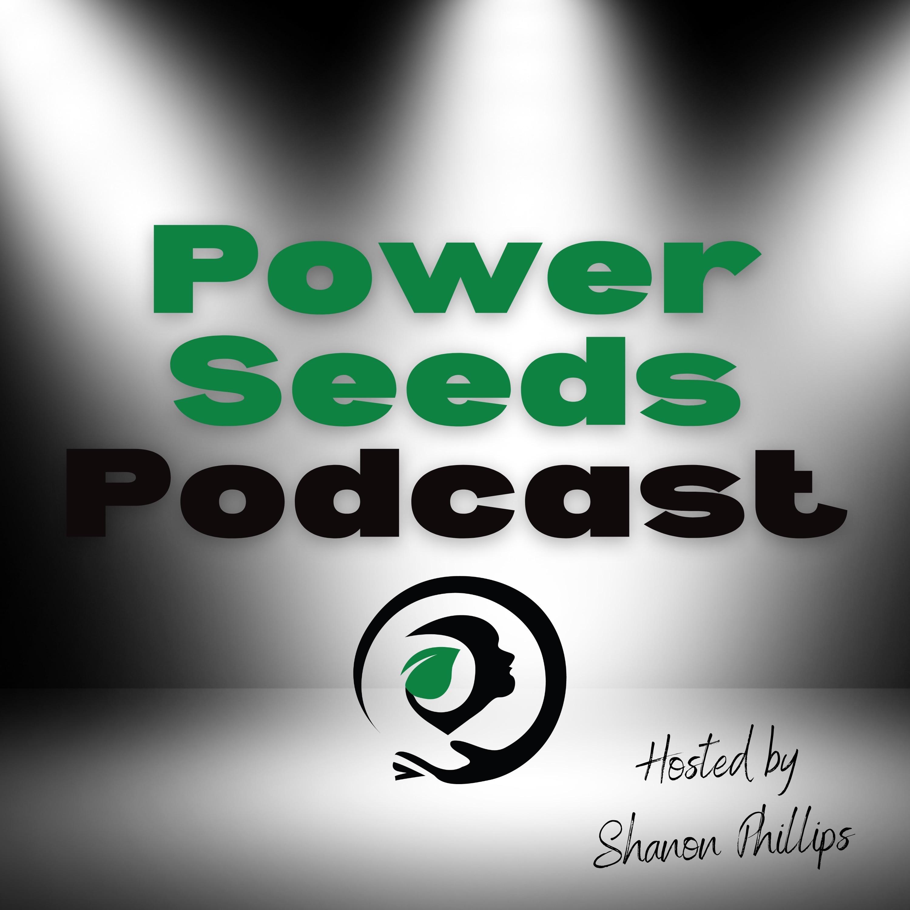 Power Seeds Podcast