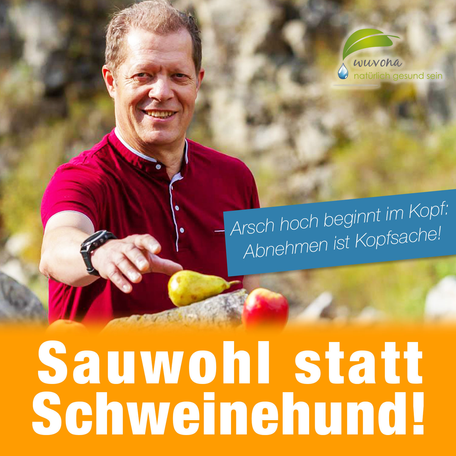 Sauwohl statt Schweinehund!