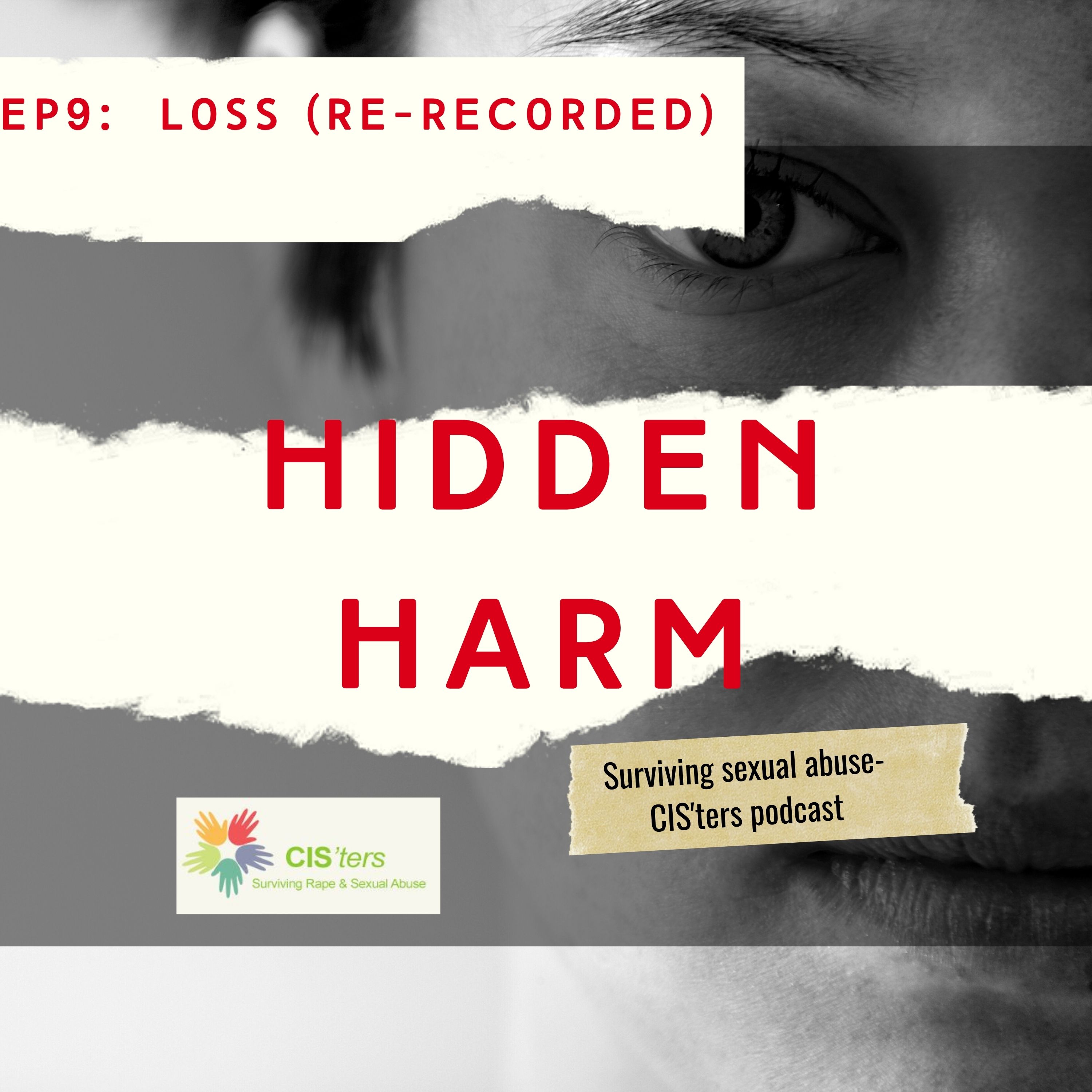CIS\'ters\' podcast- Hidden Harm