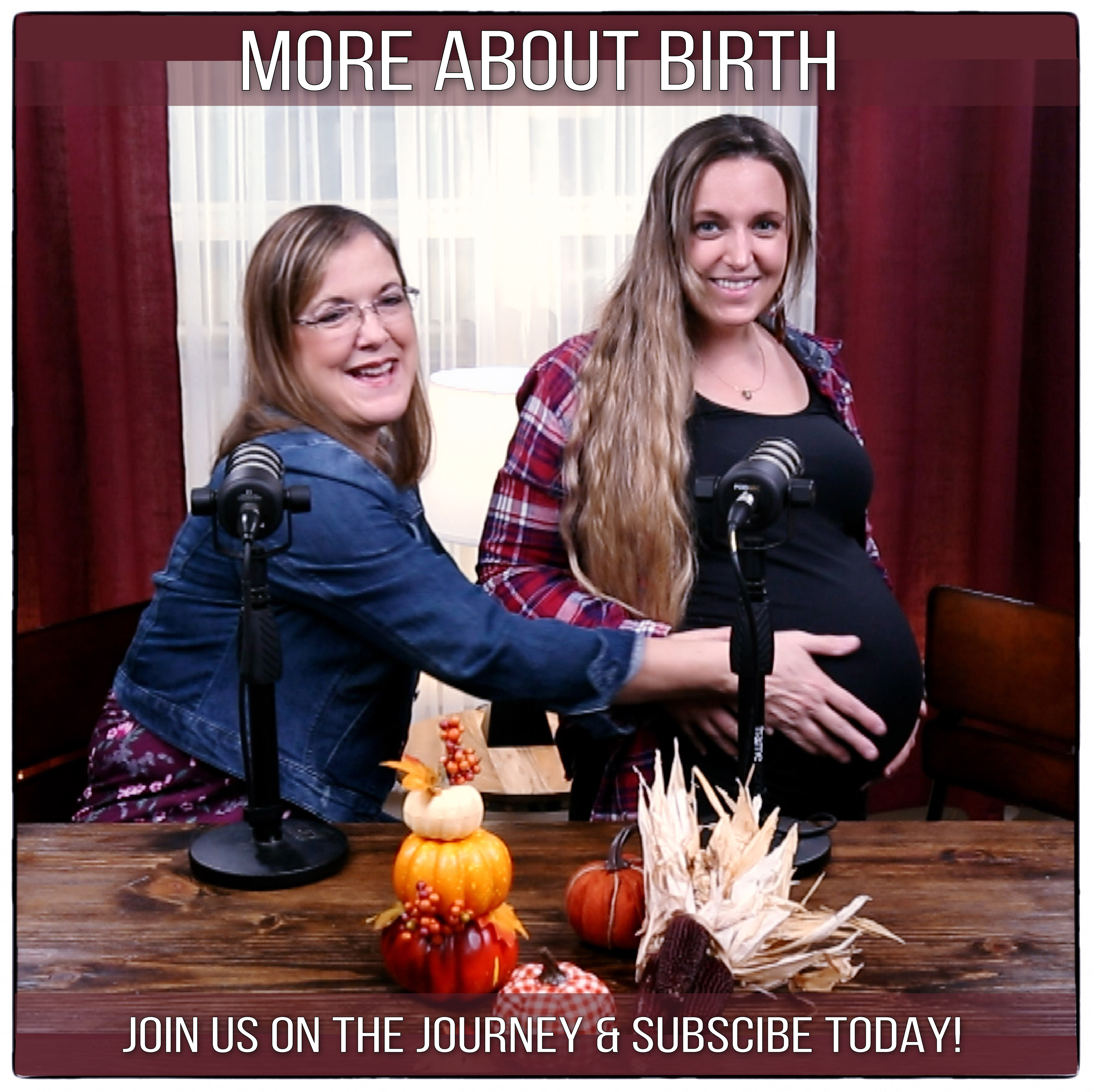 MORE ABOUT BIRTH