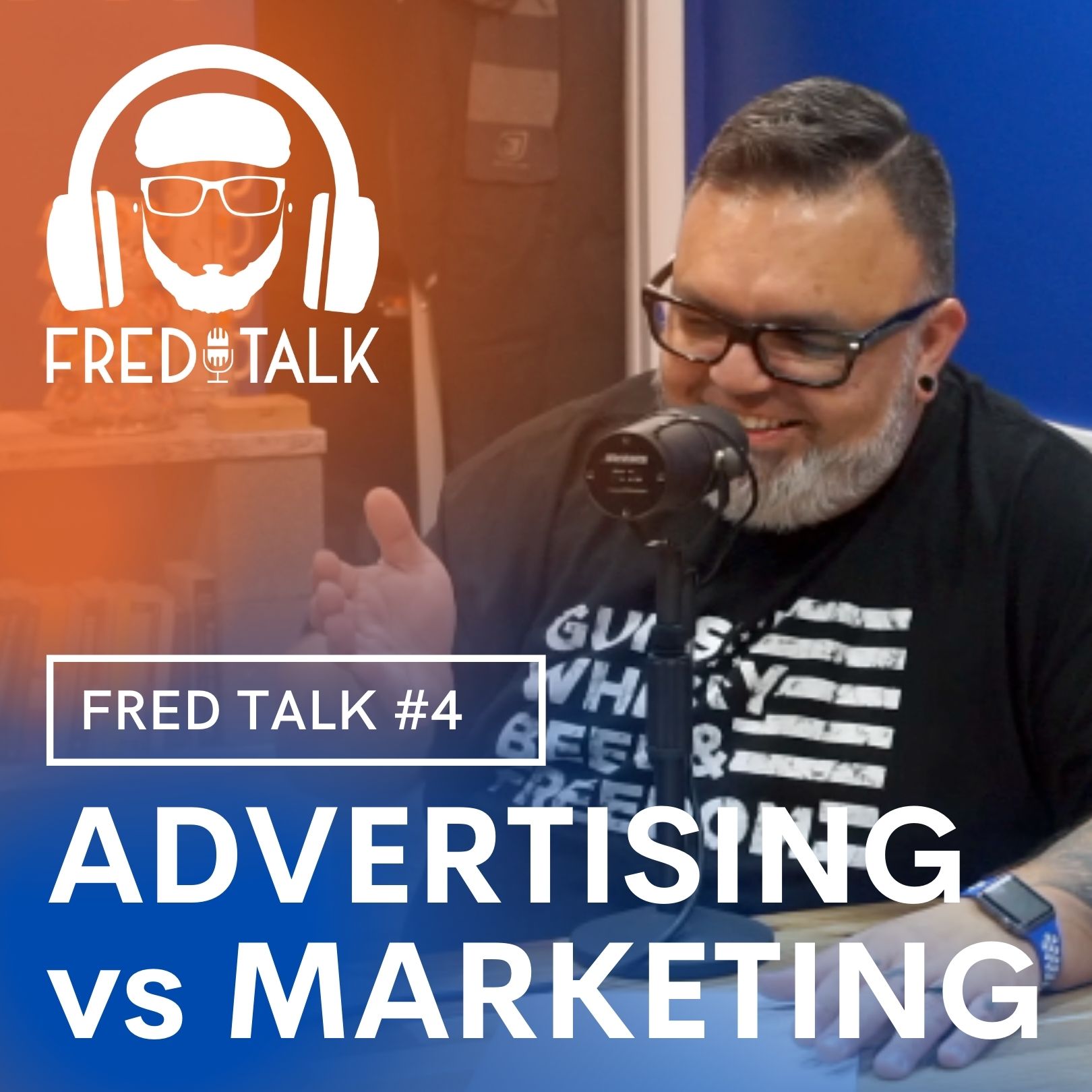 Fred Talk with Freddy Vasquez