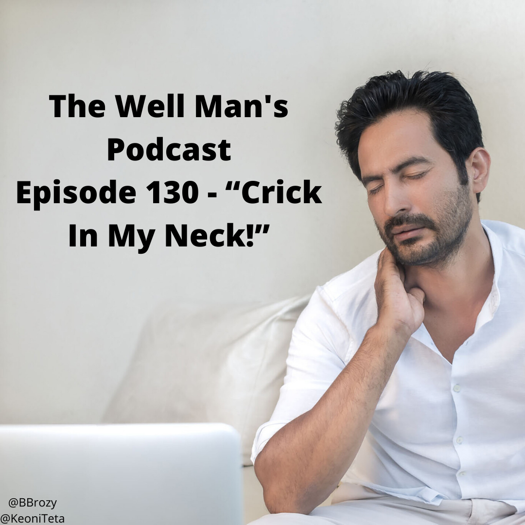 The Well Man\'s Podcast