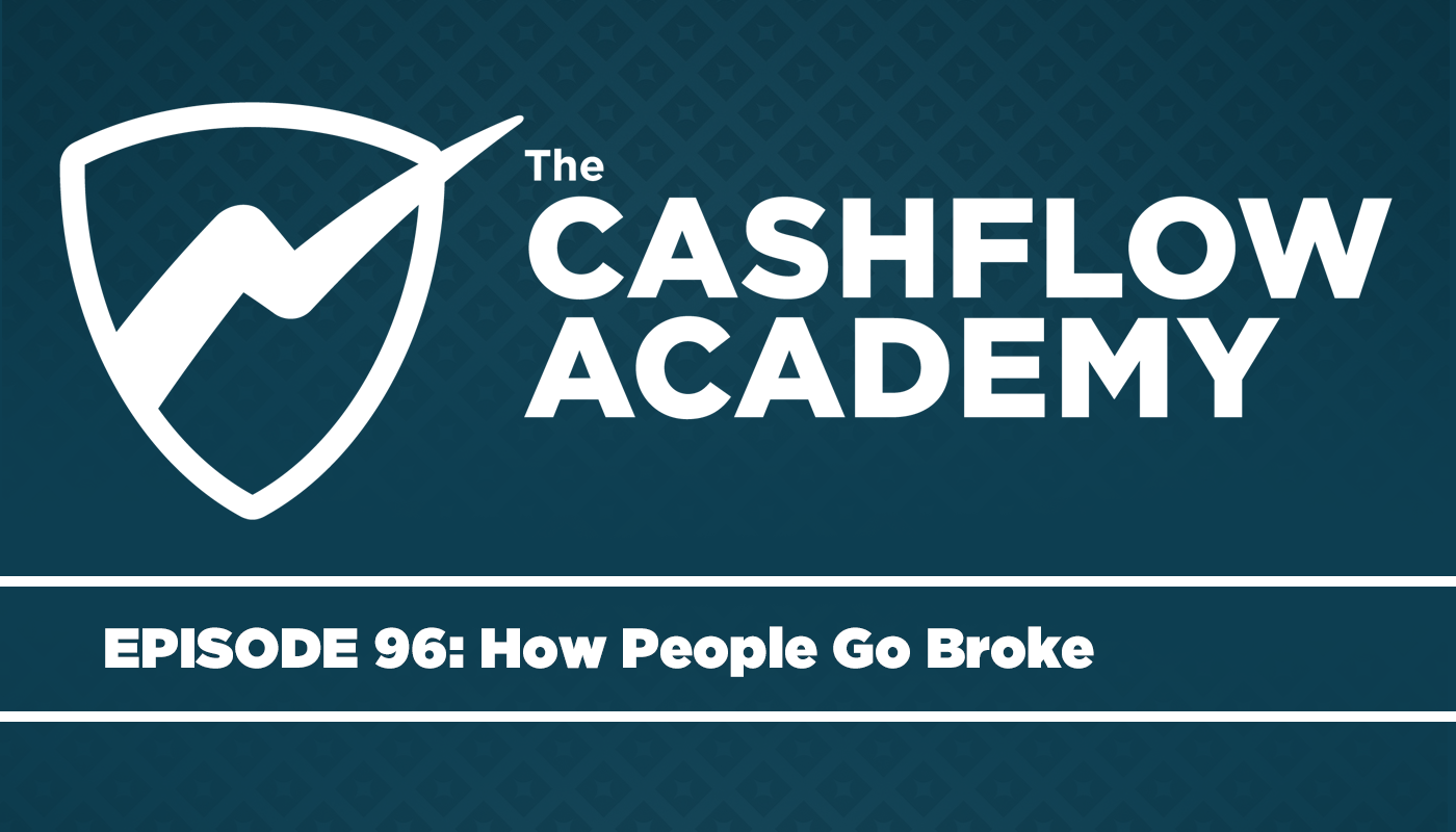 How People Go Broke (Episode 96)
