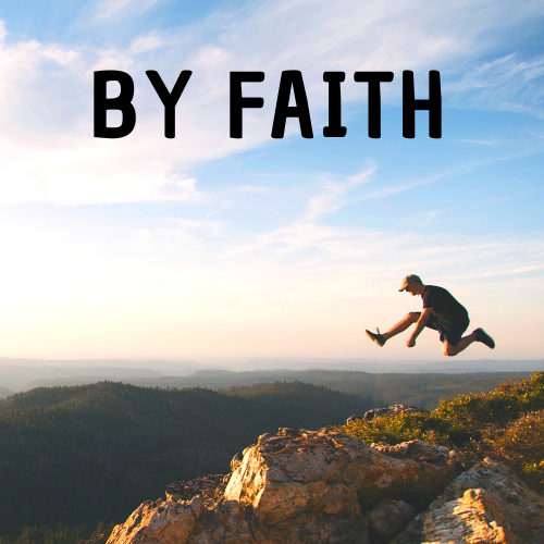 By Faith