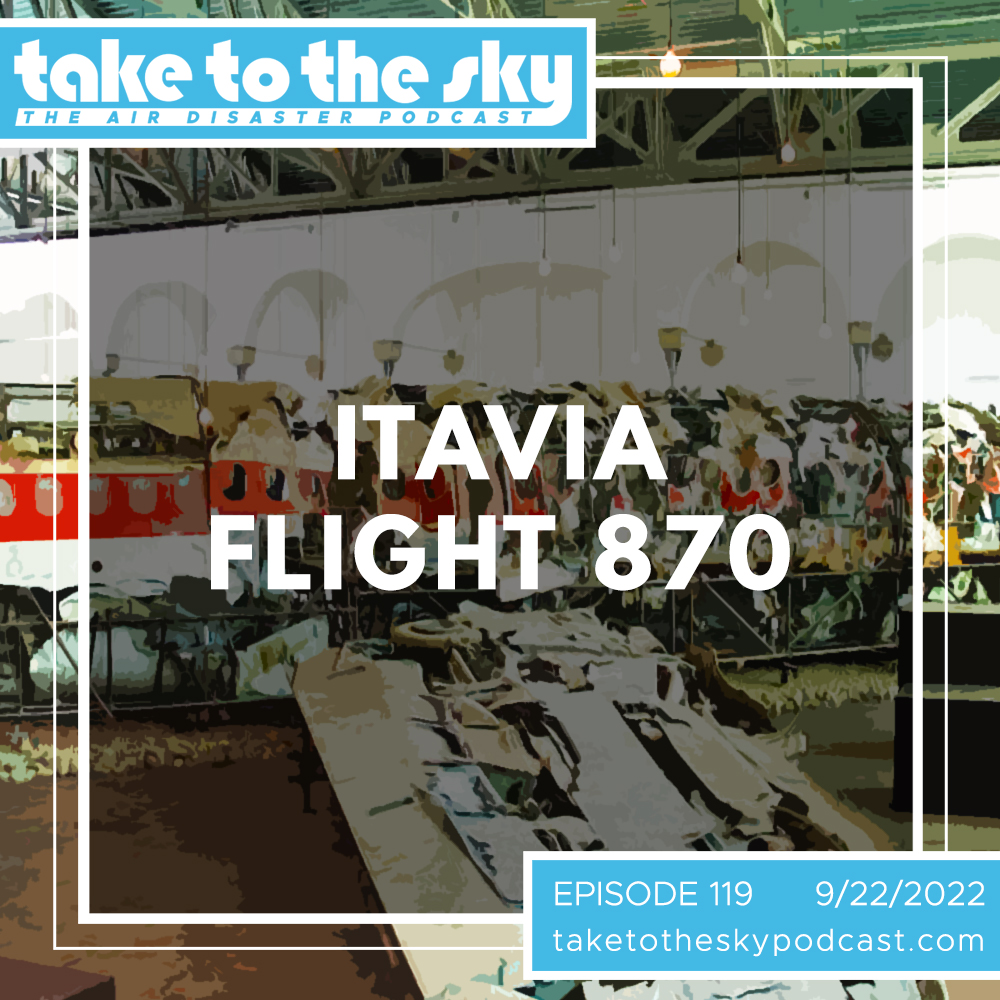Take to the Sky: the Air Disaster Podcast