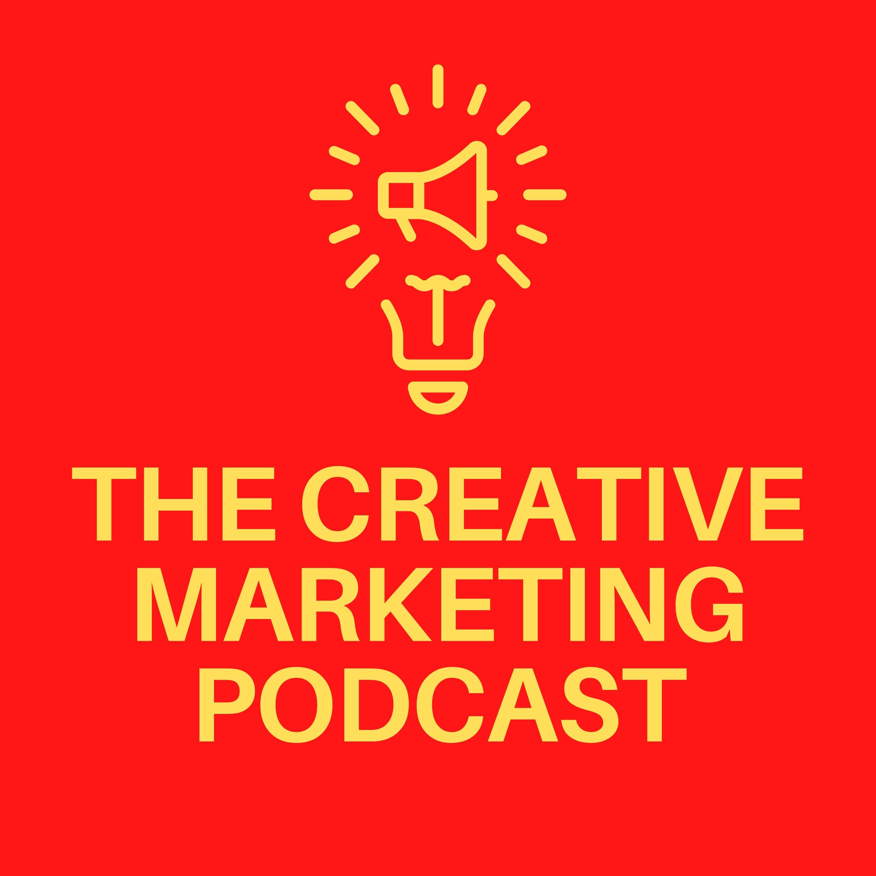 The Creative Marketing Podcast