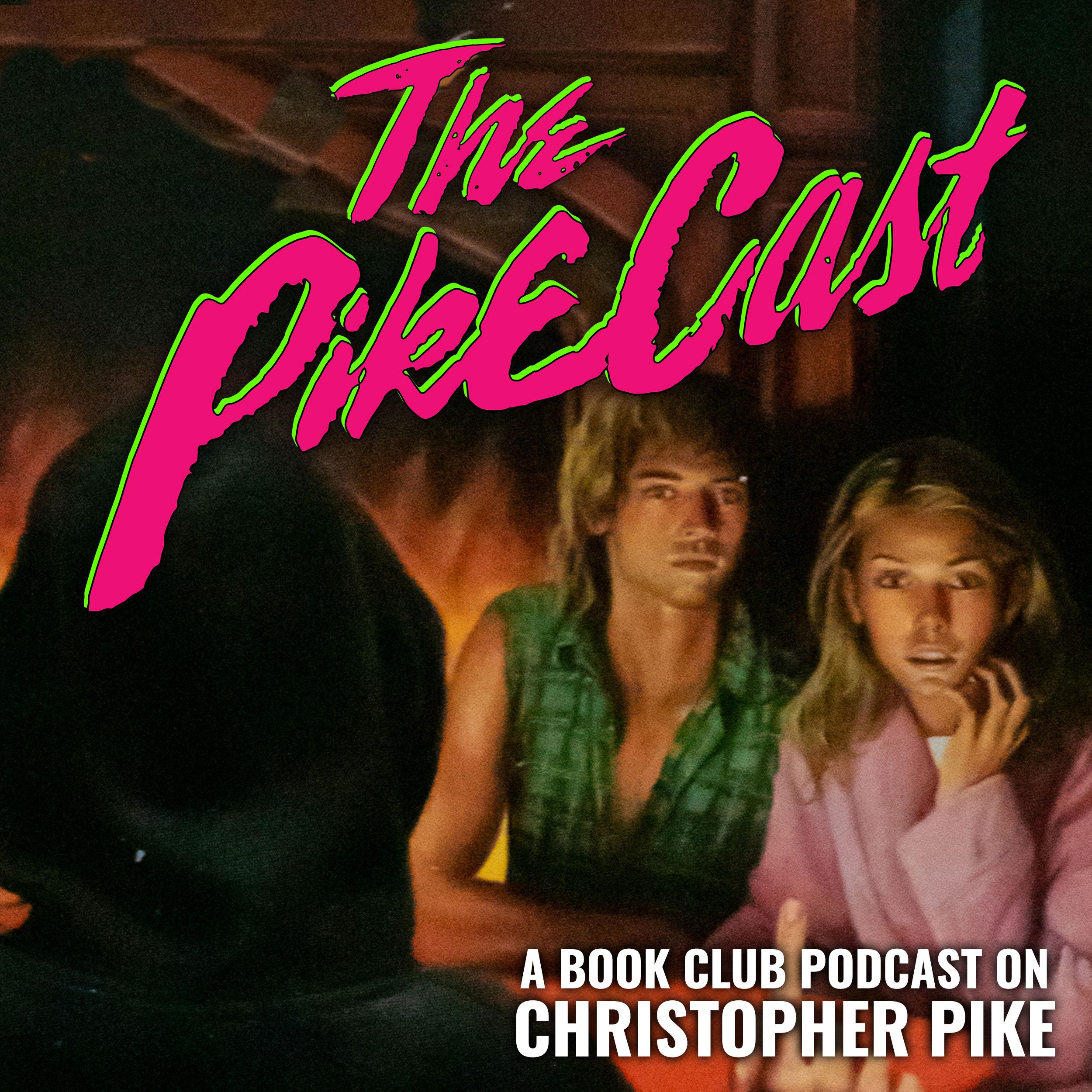 The PikeCast: A Book Club Podcast On Christopher Pike