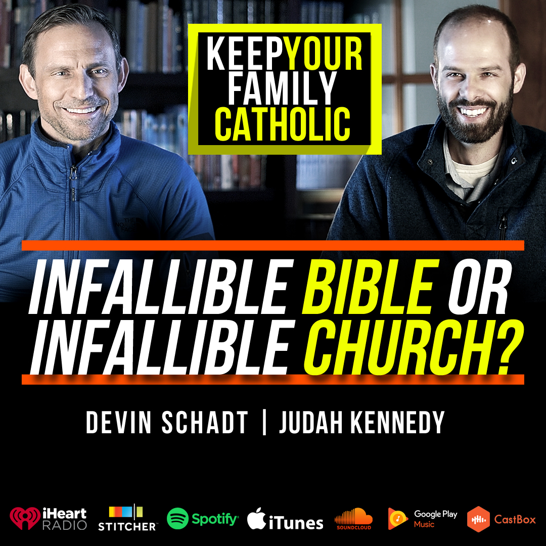 Keep Your Family Catholic with Devin Schadt and Judah Kennedy
