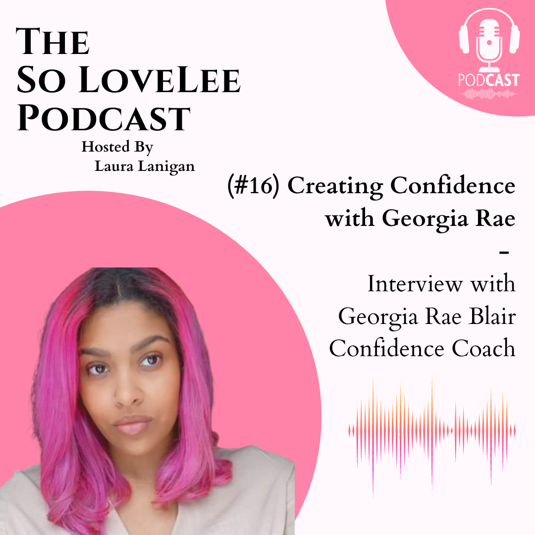The So LoveLee Podcast